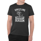 Wrestling is What Men Do During Boy's Basketball Season - Funny Wrestling Shirt