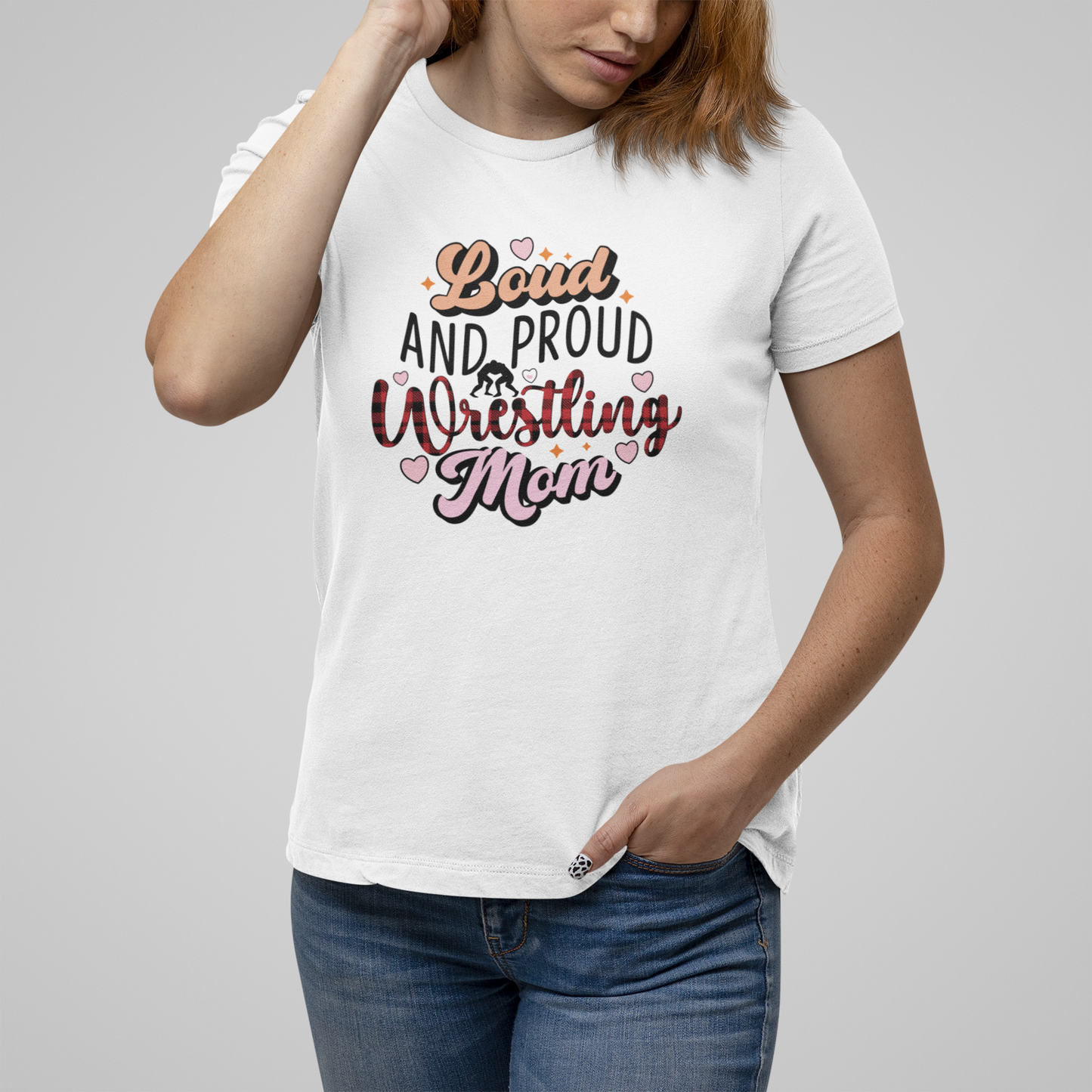 Loud and Proud Wrestling Mom T-Shirt